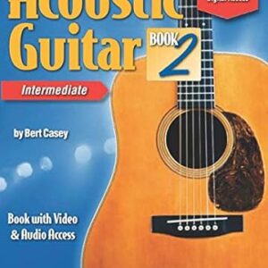 Acoustic Guitar Book 2 with Video & Audio Access - Bert Casey